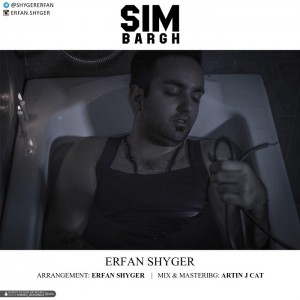 Erfan Shyger - Sime Bargh